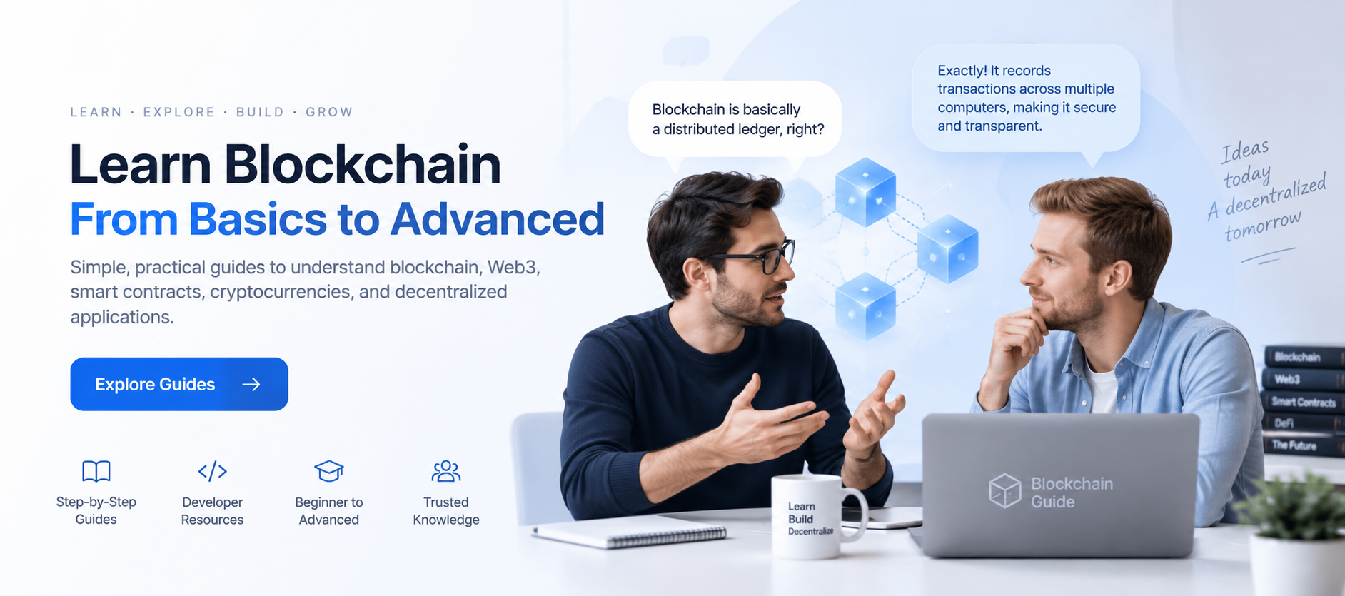 Learn Blockchain From Basics to Advanced - Guide Block